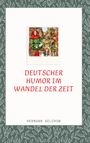 Hermann Selchow: Deutscher Humor im Wandel der Zeit, Buch