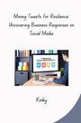 Kinky: Mining Tweets for Resilience: Uncovering Business Responses on Social Media, Buch