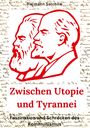 Hermann Selchow: Zwischen Utopie und Tyrannei, Buch