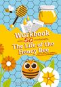 Sandra Plha: Workbook The Life of the Honey Bee with 50 Worksheets, Buch