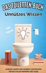 Niels Kreyer: Das Toiletten Buch: Unnützes Wissen, Buch