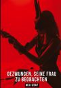 Mia Graf: Gezwungen, seine Frau zu beobachten, Buch