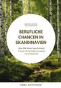 Emma Kristensen: Berufliche Chancen in Skandinavien, Buch