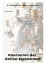 Frank Kramer: Revolution der Online-Einkommen, Buch