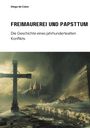 Diego de Colon: Freimaurerei und Papsttum, Buch