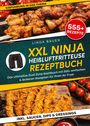 Linda Bauer: XXL Ninja Heißluftfritteuse Rezeptbuch, Buch