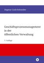 Dagmar Lück-Schneider: Geschäftsprozessmanagement in der öffentlichen Verwaltung, Buch