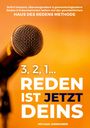 Michael Sinnhuber: 3, 2, 1... Reden ist jetzt Deins!, Buch