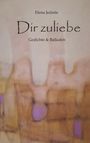 Elena Jedaite: Dir zuliebe, Buch