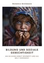 Hendrik Svendsen: Bildung und soziale Gerechtigkeit, Buch