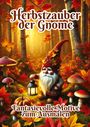 Fabian Kluge: Herbstzauber der Gnome, Buch