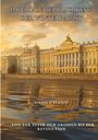 Sergej F. Ivanov: Imperiale Herrlichkeit: Der Winterpalast, Buch