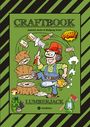 Wolfgang André: Craftbook - 100 Seiten Waldleben Mit Tollen Ausmalmotiven - Spannende Knifflige Rästel - Holzfäller - Umwelt, Buch