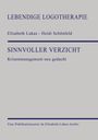 Elisabeth Lukas: Sinnvoller Verzicht, Buch