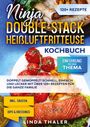 Linda Thaler: Ninja Double-Stack Heißluftfritteuse Kochbuch, Buch