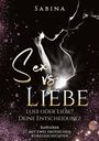 Sabina: Sex vs. Liebe, Buch