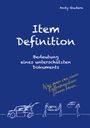 Andy Gudera: Item Definition - Bedeutung eines unterschätzten Dokuments, Buch