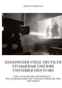 Sergio Fiorello: Das Kino der Stille: Deutsche Stummfilme und ihre unsterblichen Stars, Buch