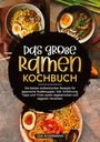 Lisa Ackermann: Das große Ramen Kochbuch, Buch