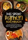 Lisa Ackermann: Das große Ramen Kochbuch, Buch