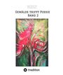 Inge Diesel-Voß: Gemälde trifft Poesie Band 2 Ein tolles Buch zum Verschenken. Für jeden geeignet., Buch