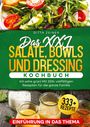 Gitta Zeiner: Das XXL Salate, Bowls und Dressing Kochbuch, Buch