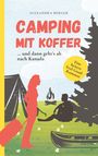 Alexandra Berger.: Camping mit Koffer, Buch