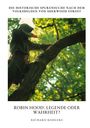 Richard Rodgers: Robin Hood: Legende oder Wahrheit?, Buch