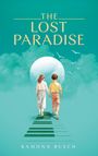 Ramona Busch: The Lost Paradise, Buch