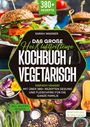 Sarah Wagner: Das große Heißluftfritteuse Kochbuch Vegetarisch, Buch