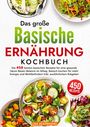 Lisa Ackermann: Das große Basische Ernährung Kochbuch, Buch