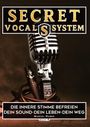 Marcel Huber: Secret Vocal System 4, Buch