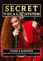 "Secret Vocal System. Stage & Business: Dein Weg zur erfolgreichen Musikkarriere. Marcel Huber. Frau singt leidenschaftlich."