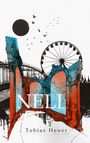 Tobias Heuer: Nell, Buch