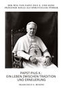 Francesco G. Busoni: Papst Pius X.: Ein Leben zwischen Tradition und Erneuerung, Buch