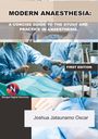 Joshua Jataunamo Oscar: Modern Anaesthesia:, Buch