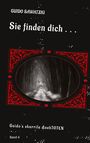 Guido Sawatzki: Sie finden dich ..., Buch