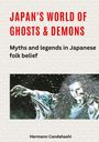 Hermann Candahashi: Japan's World of Ghosts and Demons, Buch