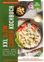 Janine Gerber: XXL Slow Cooker Kochbuch, Buch