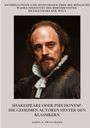 James T. Pritchard: Shakespeare oder Pseudonym? Die geheimen Autoren hinter den Klassikern, Buch