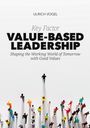 Ulrich Vogel: Key Factor Value-Based Leadership, Buch