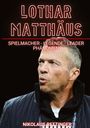 Nikolaus Bettinger: Lothar Matthäus, Buch