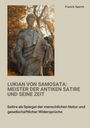 Franz K. Specht: Lukian von Samosata: Meister der antiken Satire und seine Zeit, Buch