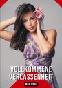 Mia Graf: Vollkommene Verlassenheit, Buch