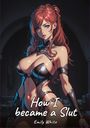 Emily White: How I became a Slut, Buch