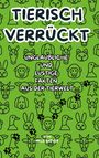 Niels Kreyer: Tierisch verrückt, Buch