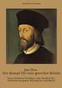 Dominik Tomasek: Jan Hus: Der Kampf für eine gerechte Kirche, Buch
