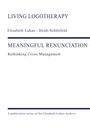 Heidi Schönfeld: Meaningful Renunciation, Buch