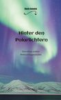 Sherin Kumnick: Hinter den Polarlichtern, Buch