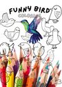 Joe Hammoud: Funny Bird Coloring Book, Buch